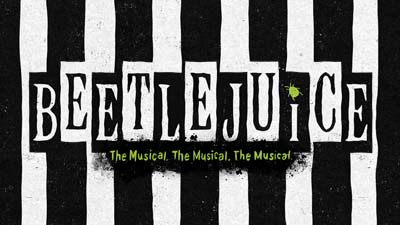 Graphic advertising the musical: Beetlemuice. The Musical, The Musical, The Musical.