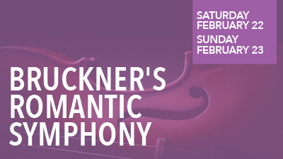 Reno Phil presents Bruckner's Romantic Symphony: February 22 & 23, 2025